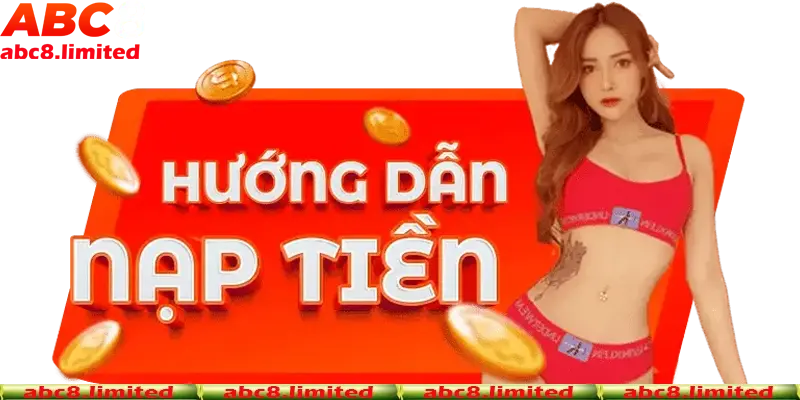 Hướng dẫn nạp tiền Abc8