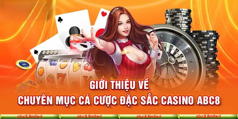 Những tựa game có tại Abc8 casino